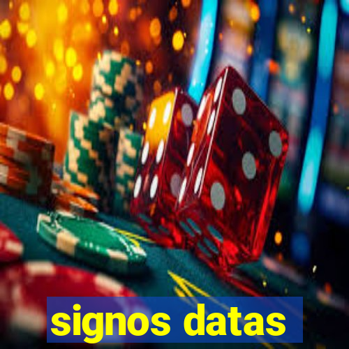 signos datas