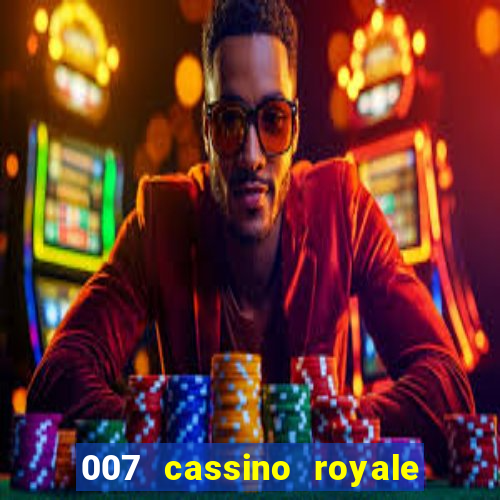 007 cassino royale or casino royale and trailer site www.youtube.com