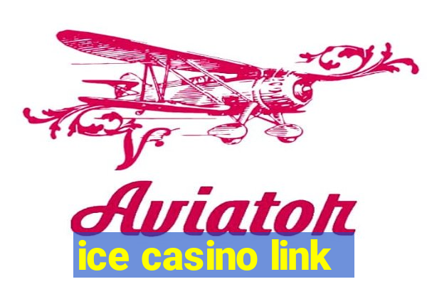 ice casino link