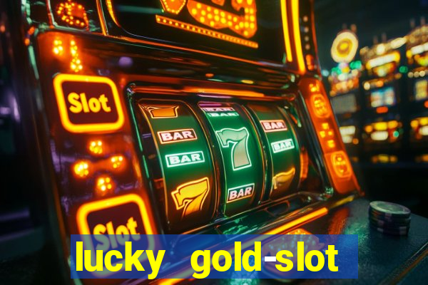 lucky gold-slot kasino 777