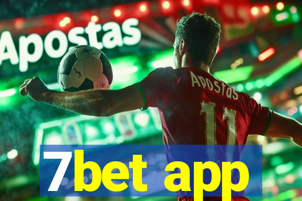 7bet app