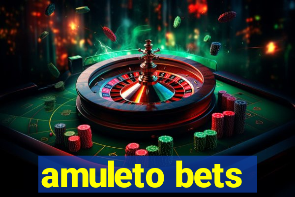 amuleto bets