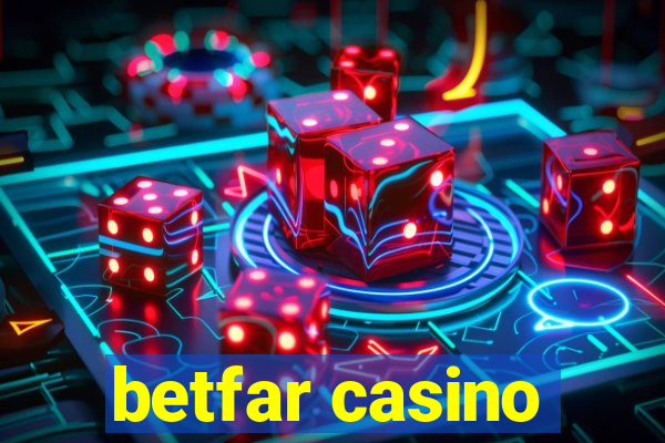 betfar casino