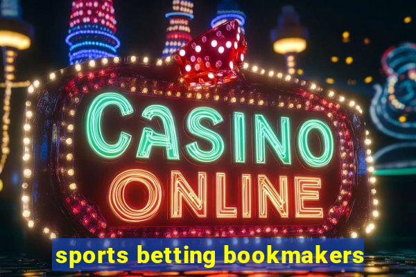 sports betting bookmakers