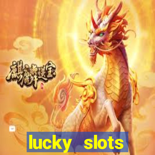 lucky slots downloadable content