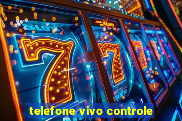 telefone vivo controle