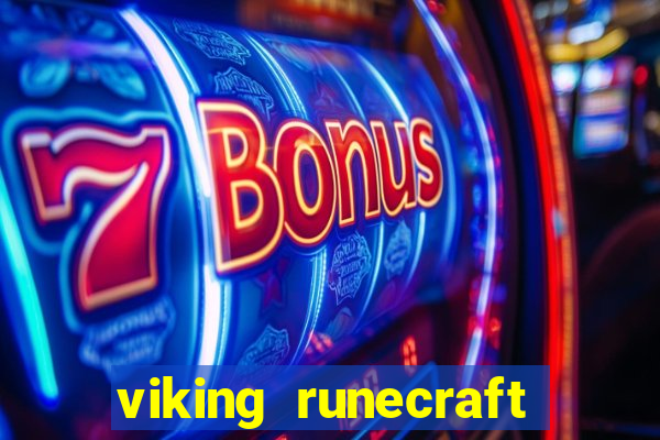 viking runecraft apocalypse slot