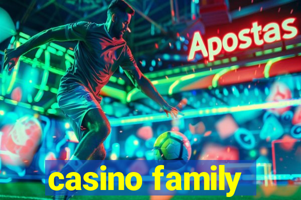 casino family