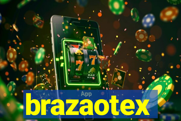 brazaotex