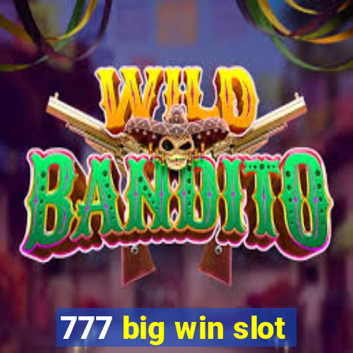 777 big win slot