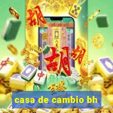 casa de cambio bh