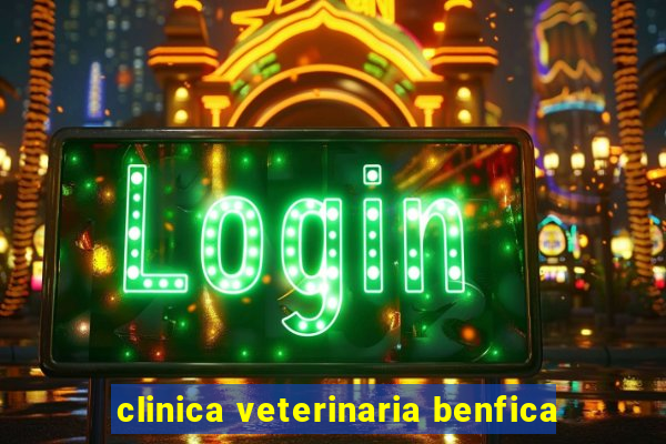 clinica veterinaria benfica