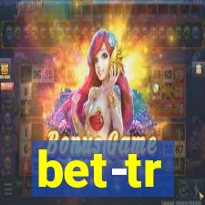 bet-tr