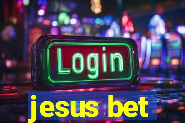 jesus bet