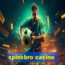 spinsbro casino