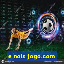 e nois jogo.com