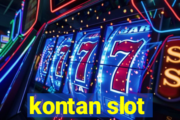 kontan slot