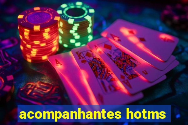 acompanhantes hotms