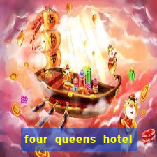 four queens hotel and casino