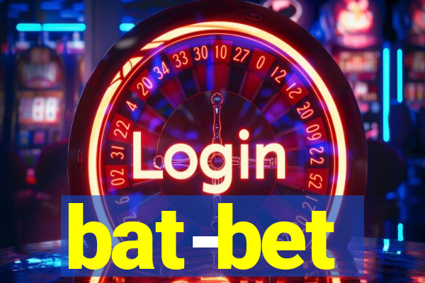 bat-bet