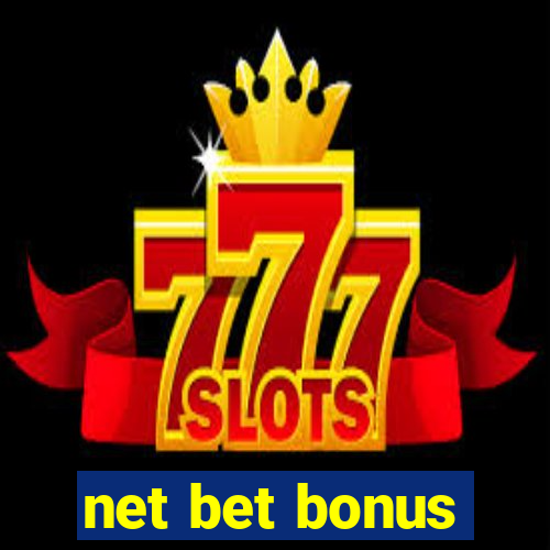 net bet bonus