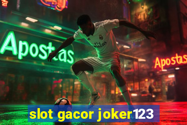 slot gacor joker123