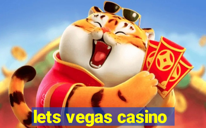 lets vegas casino