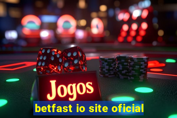 betfast io site oficial