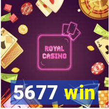 5677 win