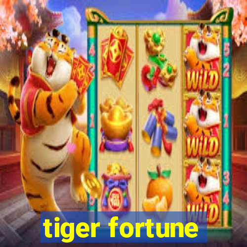 tiger fortune