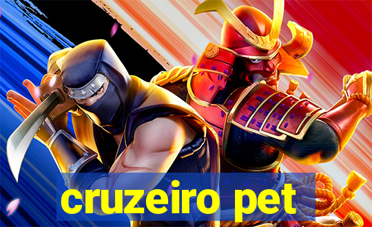 cruzeiro pet