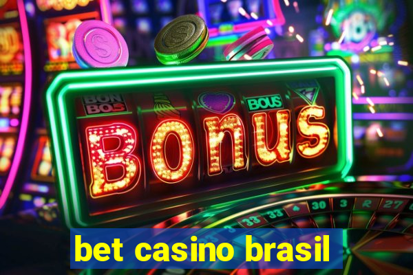 bet casino brasil