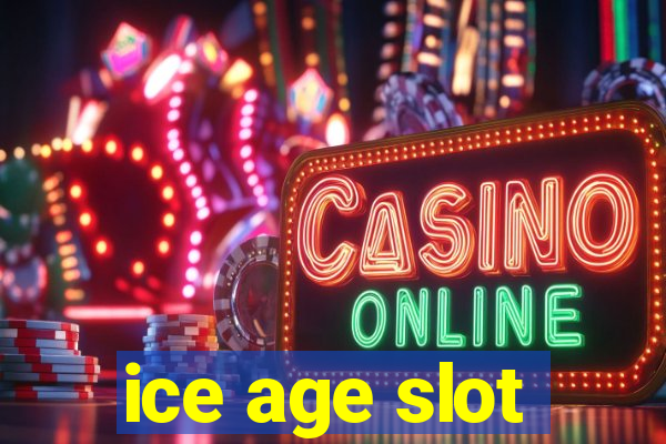 ice age slot