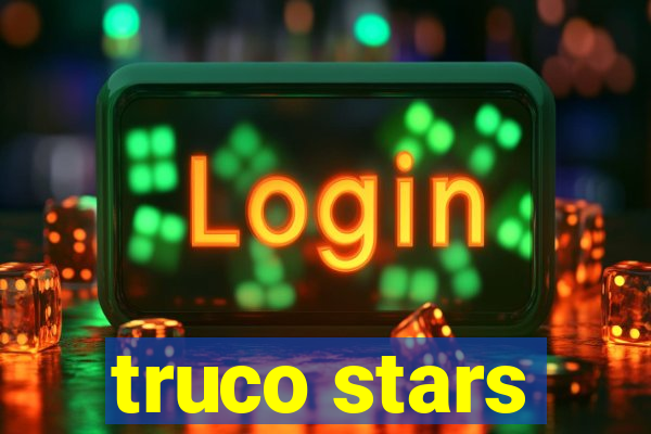 truco stars