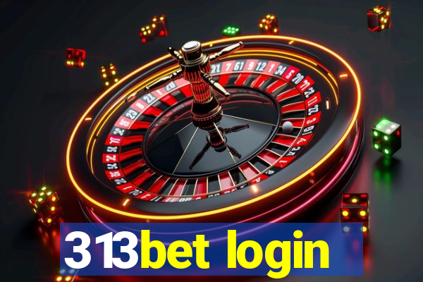 313bet login