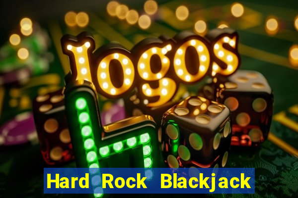 Hard Rock Blackjack y Casino