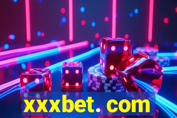 xxxbet. com