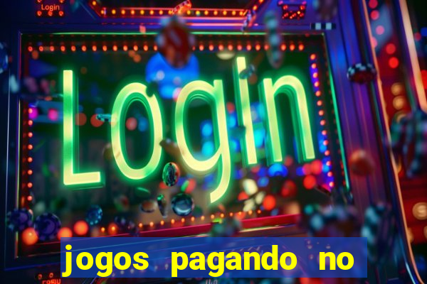 jogos pagando no cadastro sem dep贸sito