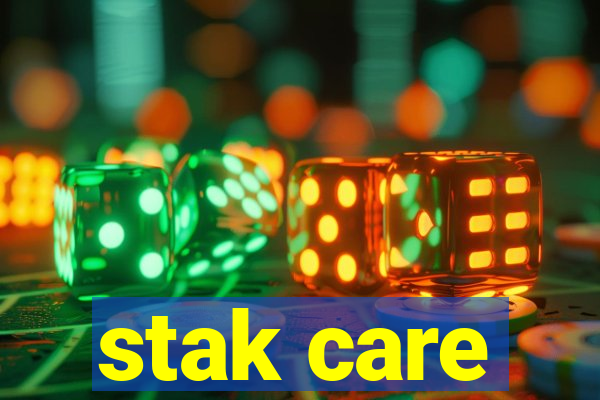 stak care