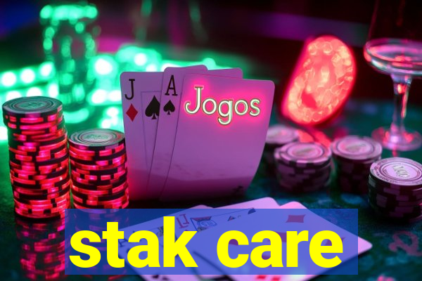 stak care