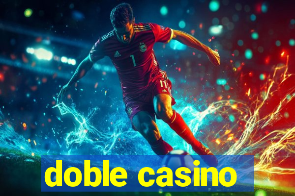 doble casino