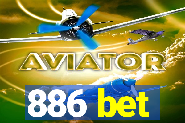 886 bet