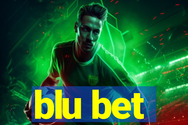 blu bet