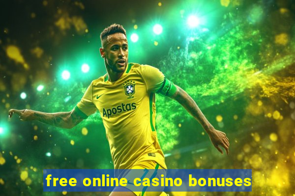 free online casino bonuses