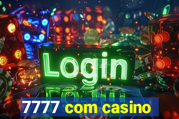 7777 com casino