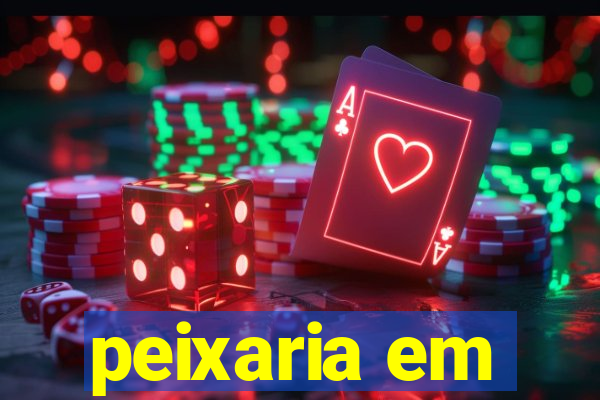 peixaria em