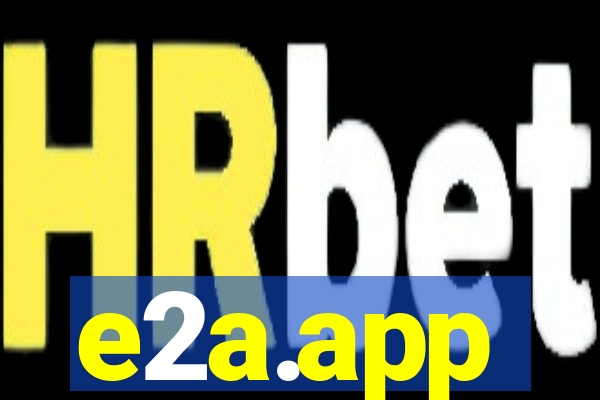 e2a.app