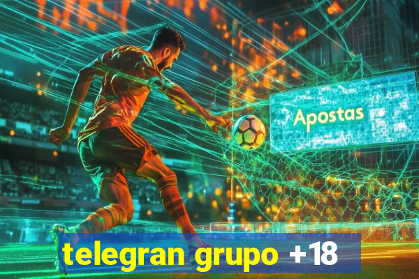 telegran grupo +18