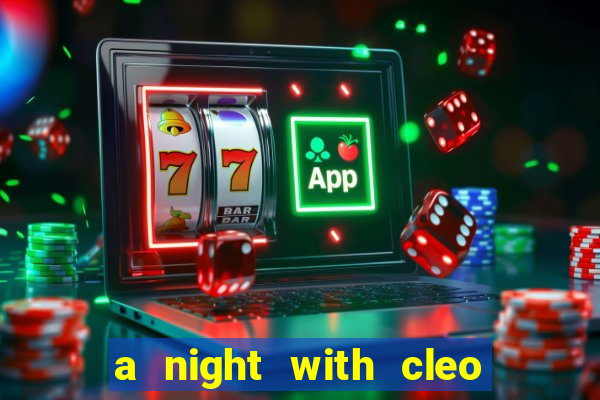 a night with cleo slot jackpot