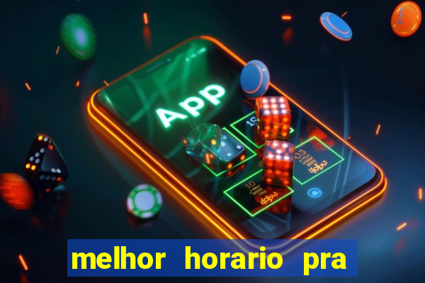 melhor horario pra jogar na blaze